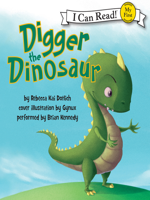 Rebecca Dotlich创作的Digger the Dinosaur作品的详细信息 - 可供借阅